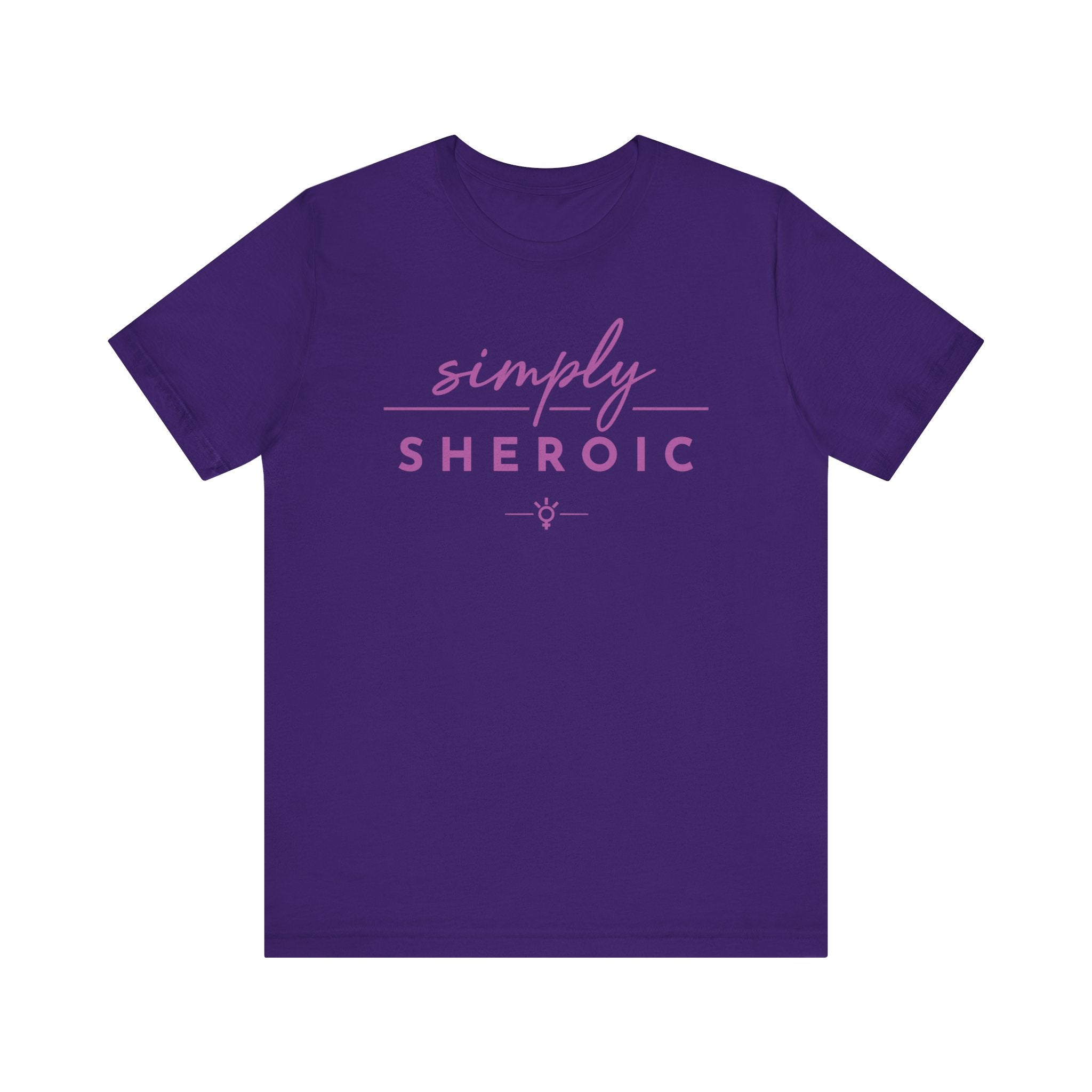 "Simply Sheroic" Tee
