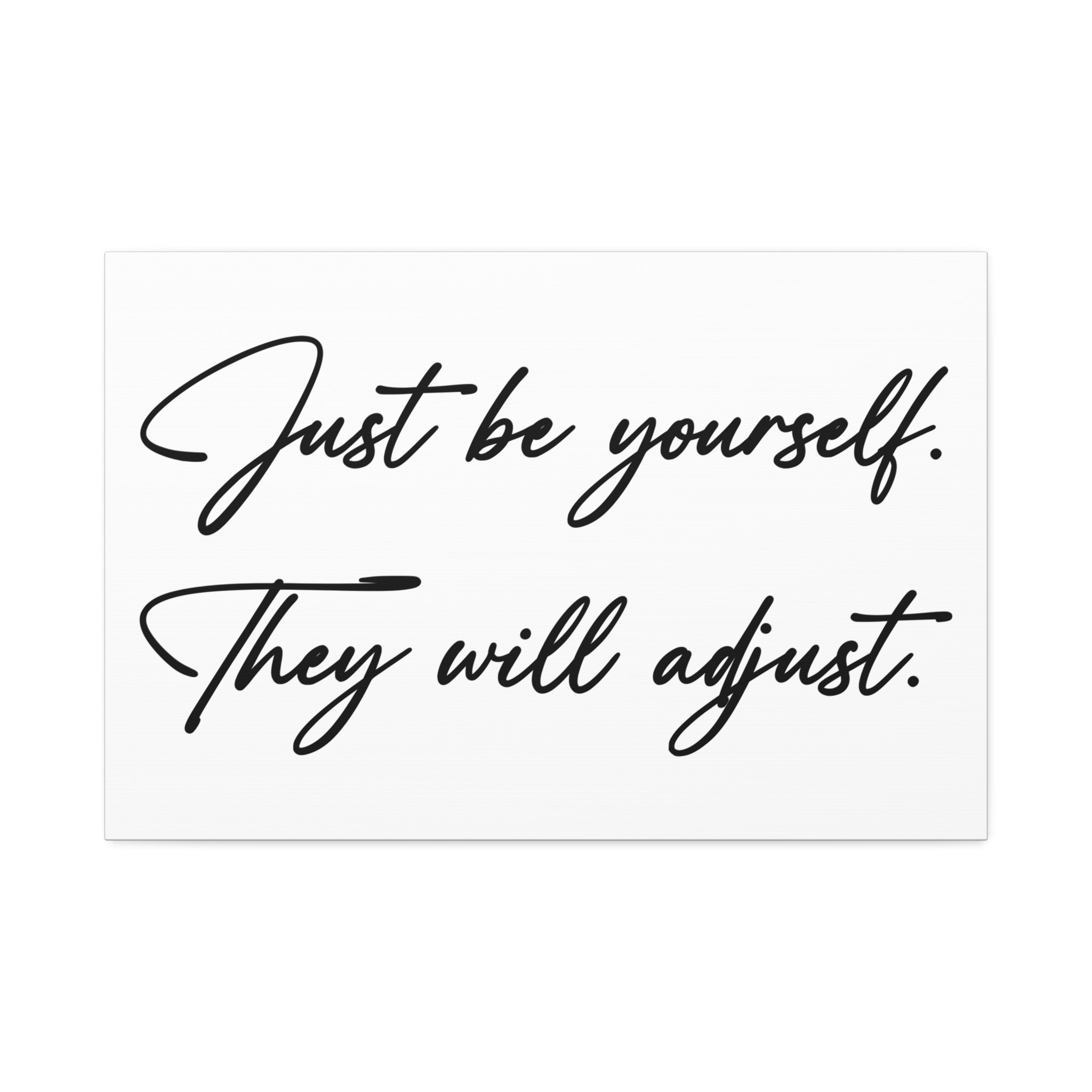 "Be Yourself" Canvas