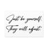 "Be Yourself" Canvas