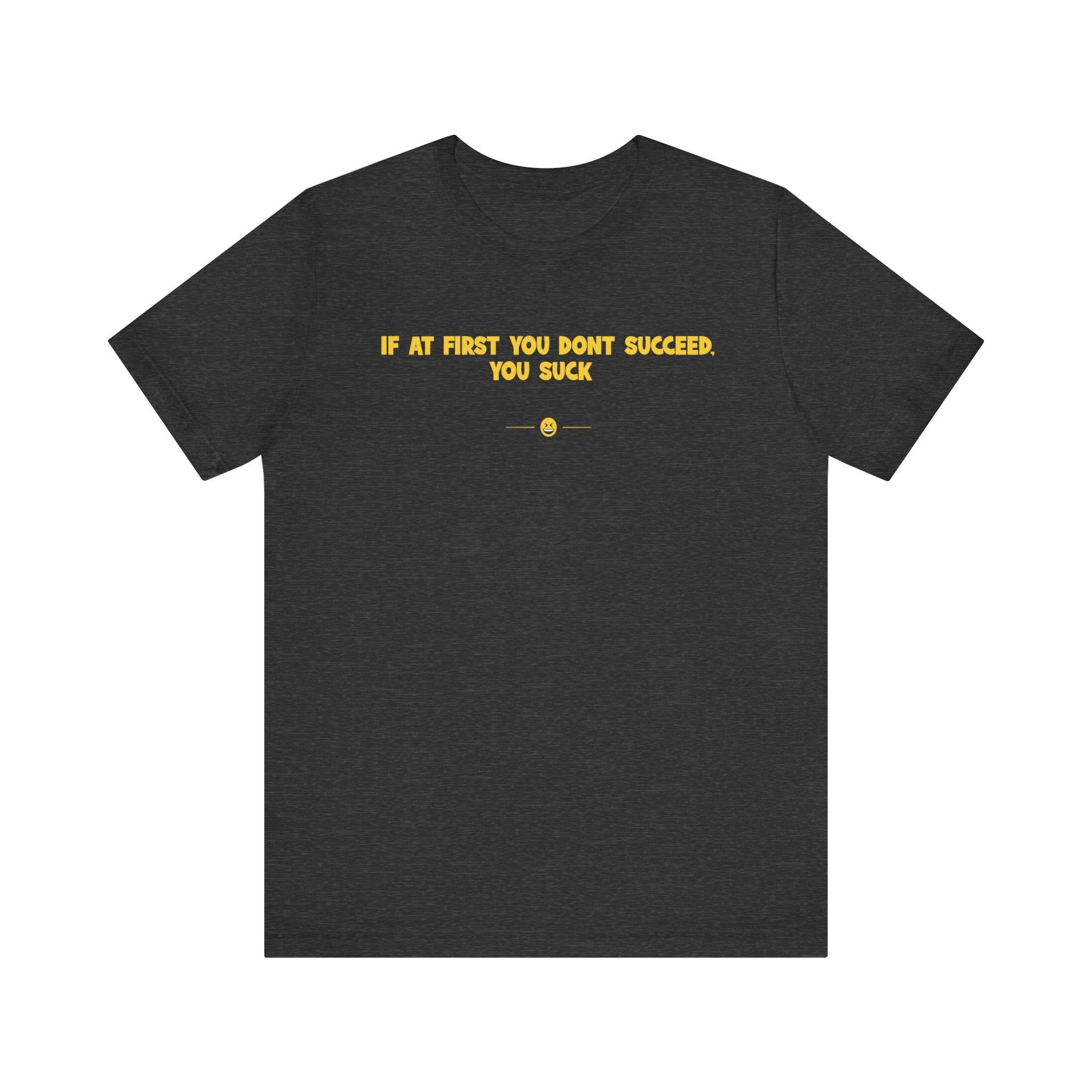 "You Suck" Tee
