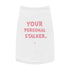 "Your Personal Stalker" Dog Tee