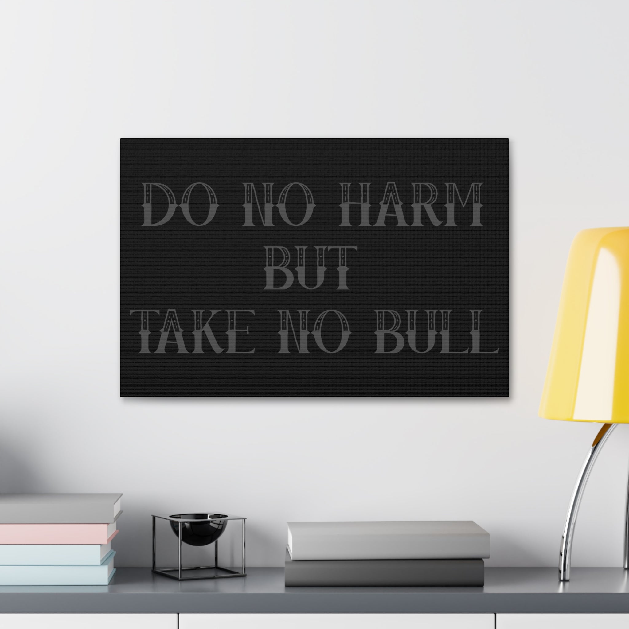 "Take No Bull" Canvas