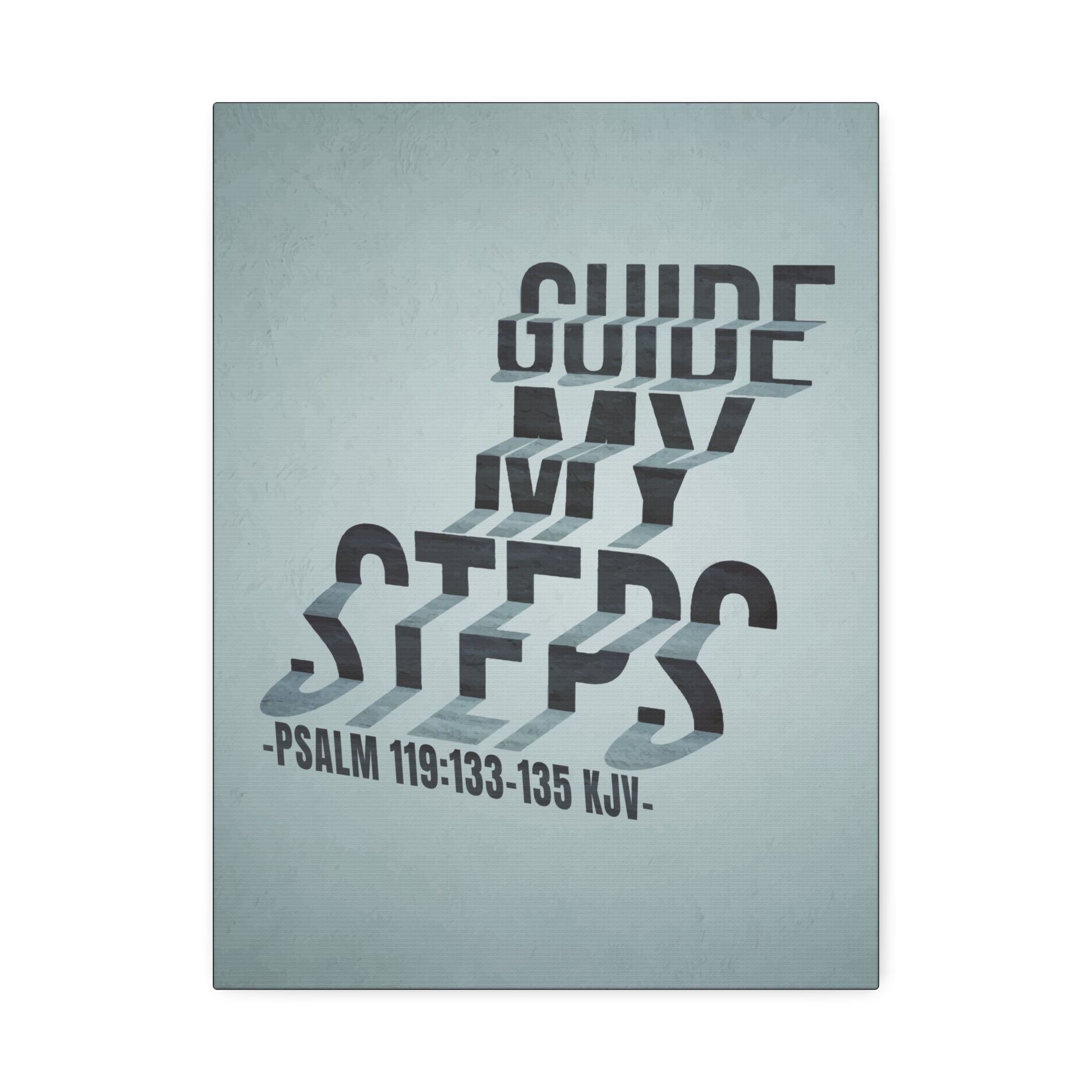 "Guide My Steps" Canvas