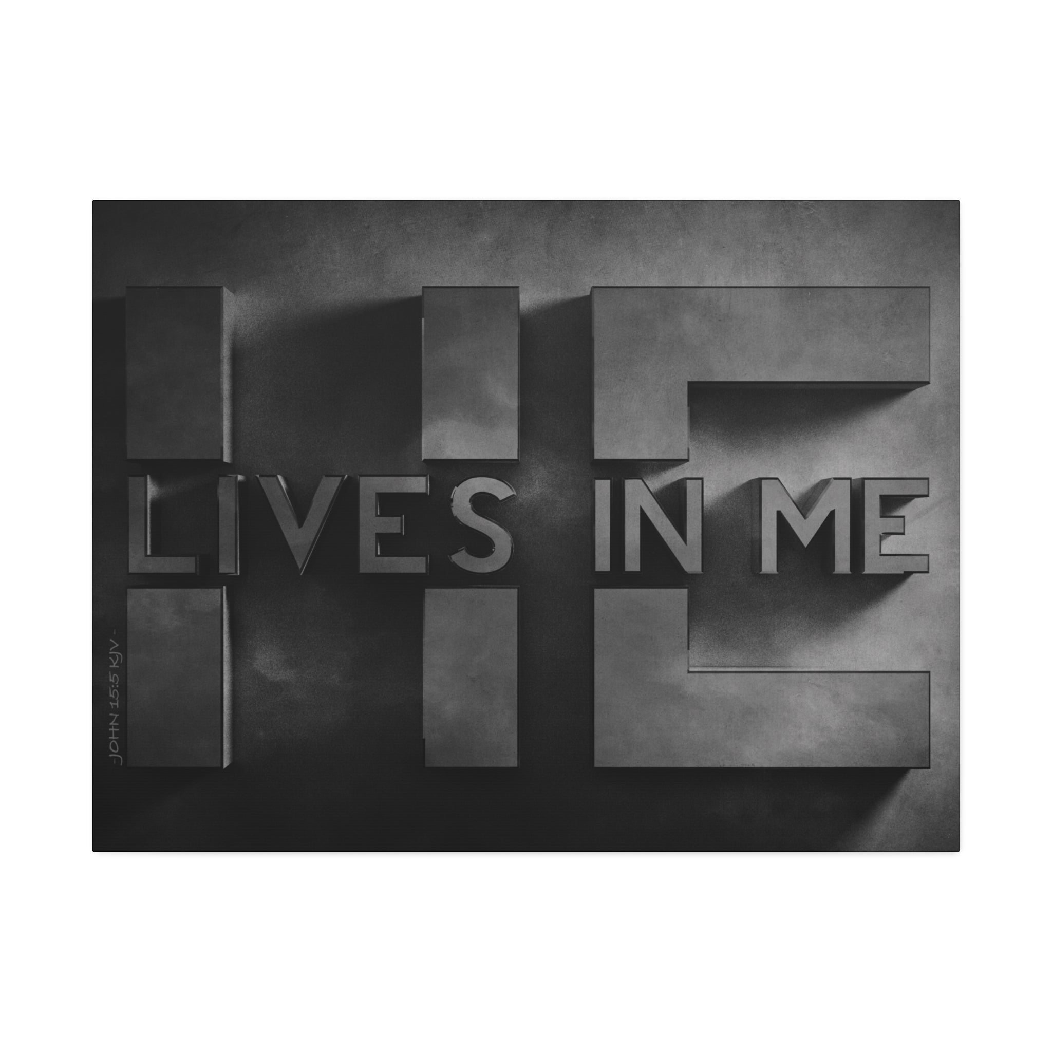 "He Lives In Me" Canvas (Black)