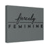 "Fiercely Feminine" Canvas
