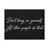 "Don't Brag" Canvas