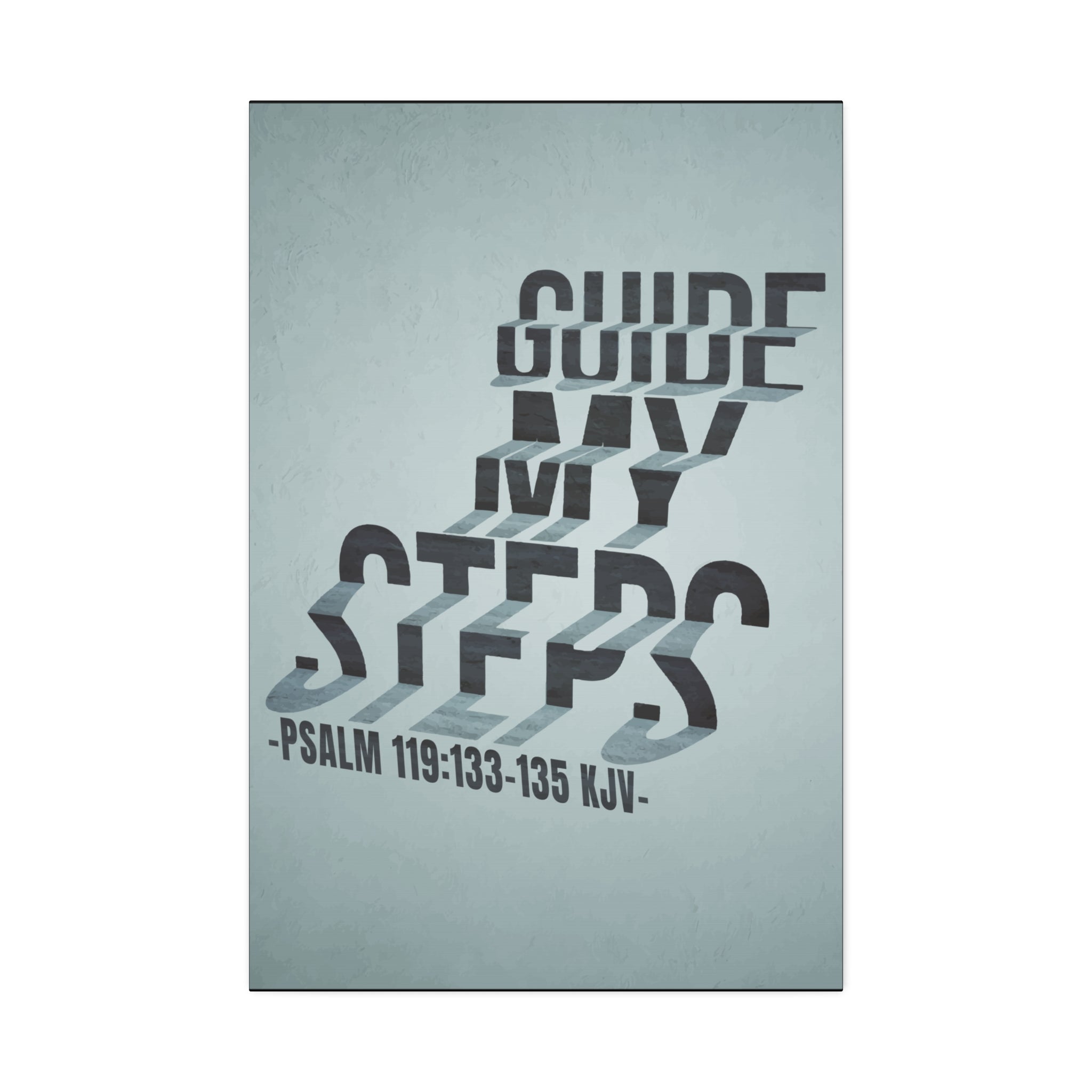 "Guide My Steps" Canvas