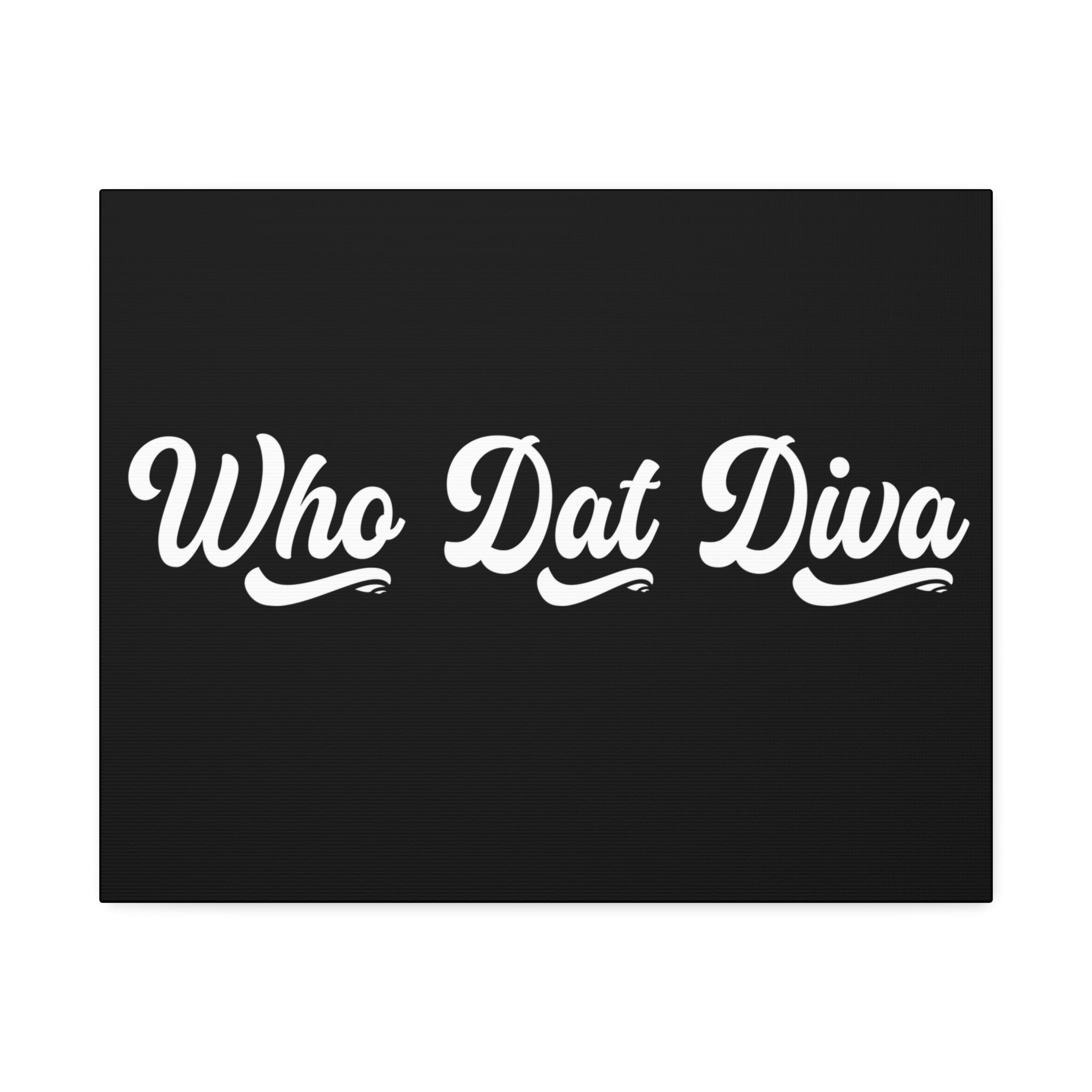 "Who Dat Diva" Canvas