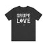 "Grupe Love" Tee