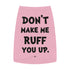 "Ruff You Up" Dog Tee